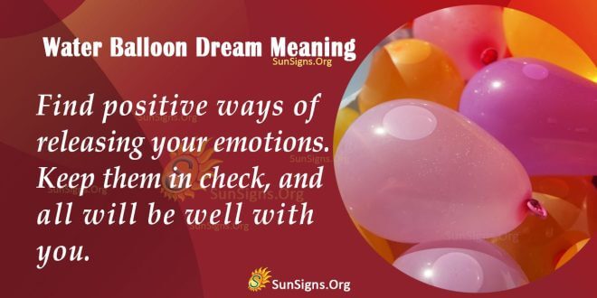 Water Balloon Dream Meaning