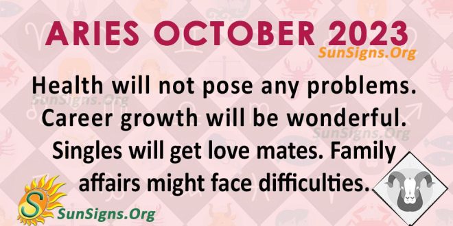 Aries October 2023 Monthly Horoscope Predictions - SunSigns.Org