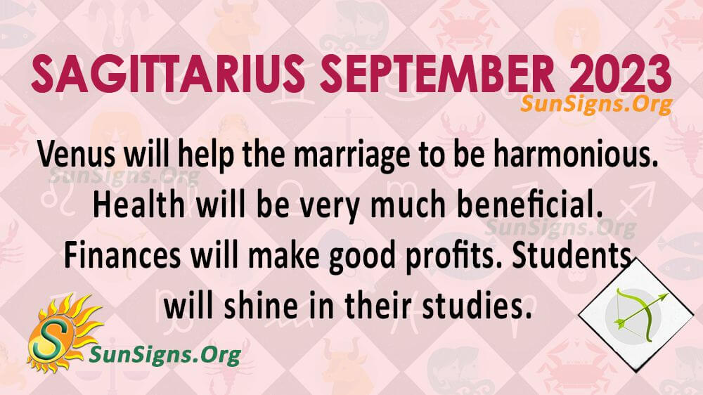 Sagittarius September 2023 Monthly Horoscope Predictions