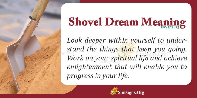 Shovel Dream Meaning