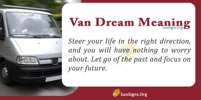 Van Dream Meaning