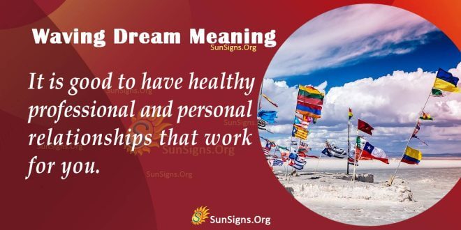 Waving Dream Meaning