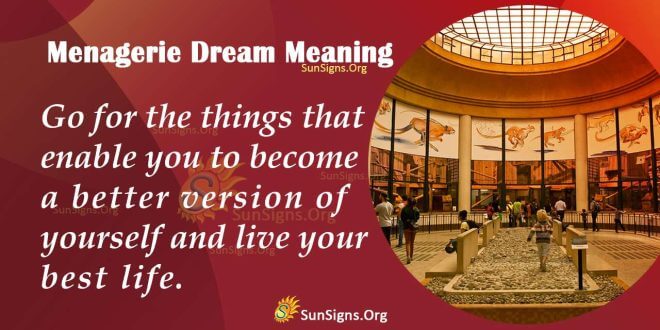 Menagerie Dream Meaning