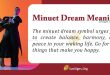 Minuet Dream Meaning