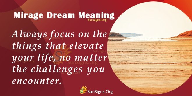 Mirage Dream Meaning