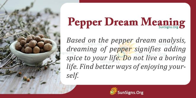 Pepper Dream Meaning