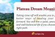 Plateau Dream Meaning