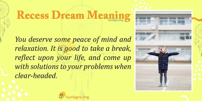 Recess Dream Meaning