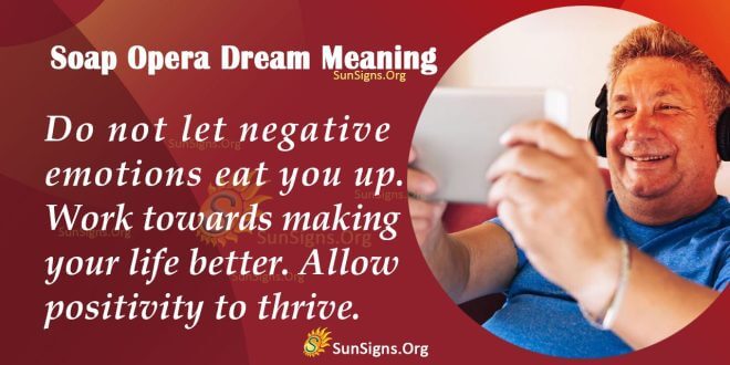 Soap Opera Dream Meaning