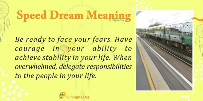 Speed Dream Meaning