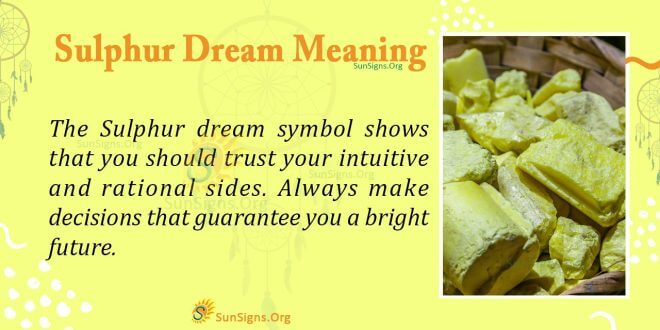 Sulphur Dream Meaning