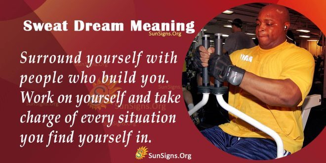 Sweat Dream Meaning