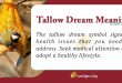 Tallow Dream Meaning