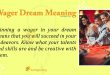 Wager Dream Meaning