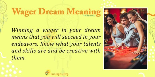 Wager Dream Meaning