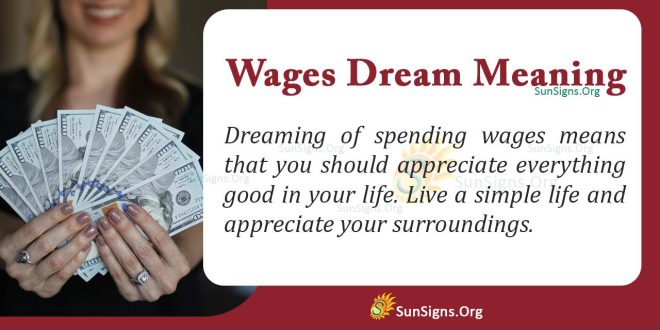 Wages Dream Meaning