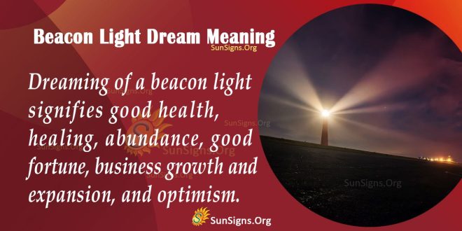 Beacon Light Dream Meaning