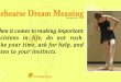 Rehearse Dream Meaning