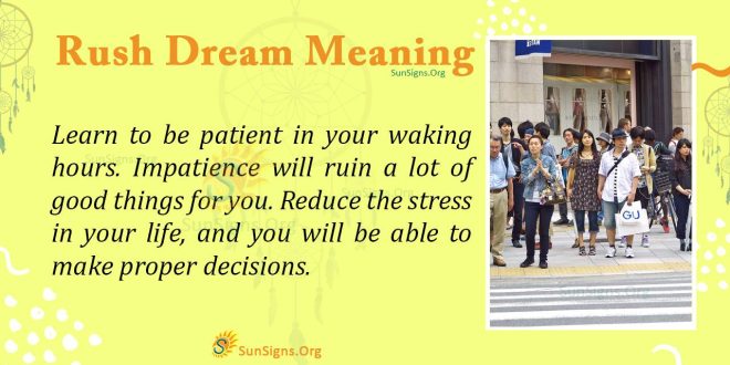 Rush Dream Meaning