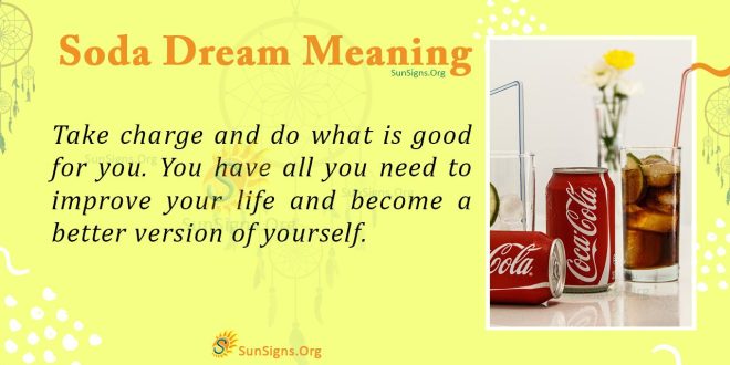 Soda Dream Meaning