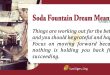 Soda fountain Dream Meaning