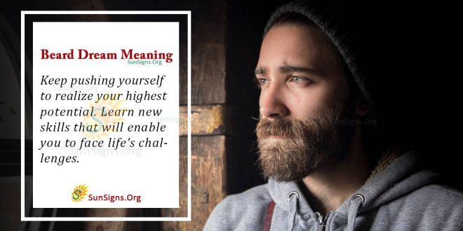 Beard Dream Meaning