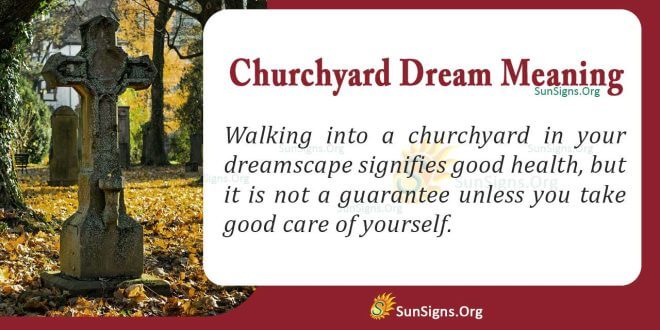 Churchyard Dream Meaning