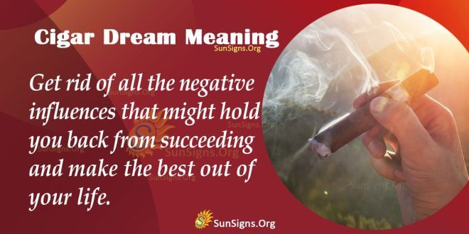Cigar Dream Meaning