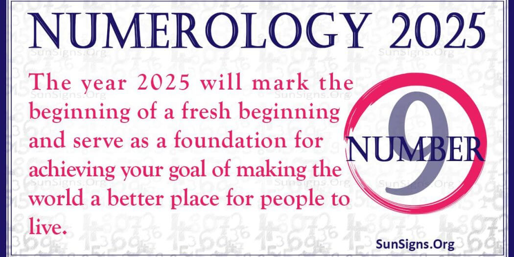 Number 9 2025 Numerology Horoscope