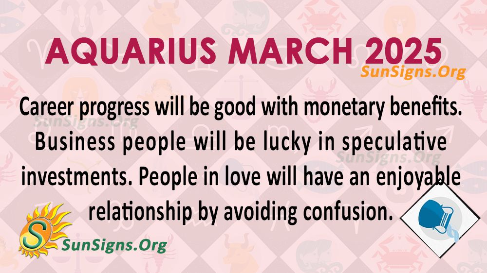 Aquarius March 2025 Monthly Horoscope