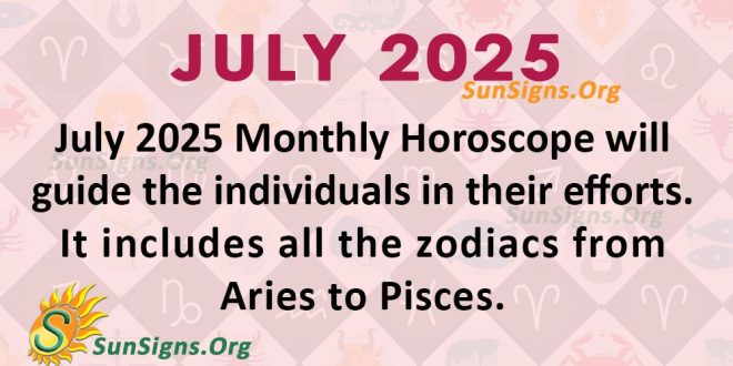 July Monthly Horoscope 2025