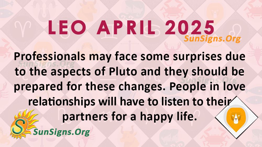 Leo April Monthly Horoscope 2025