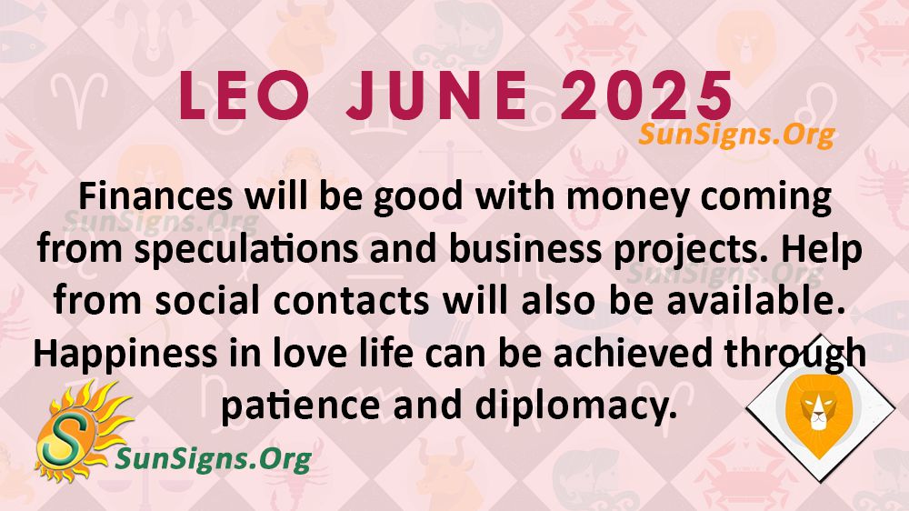 Leo June Monthly Horoscope 2025