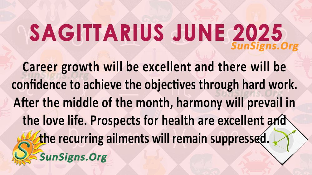 Sagittarius June Monthly Horoscope 2025