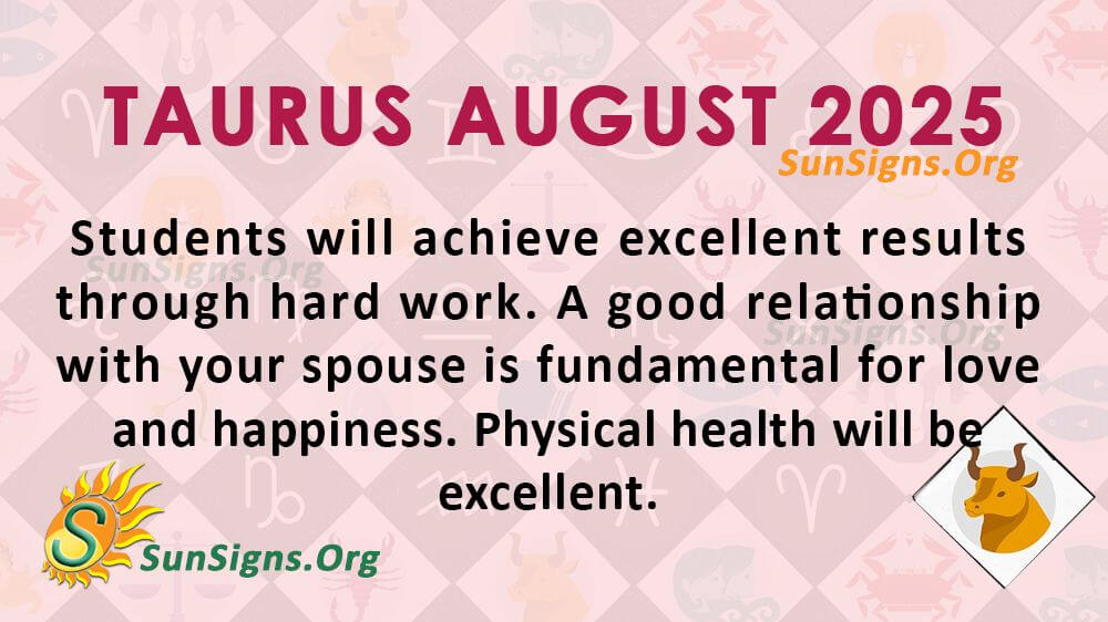 Taurus August Monthly Horoscope 2025