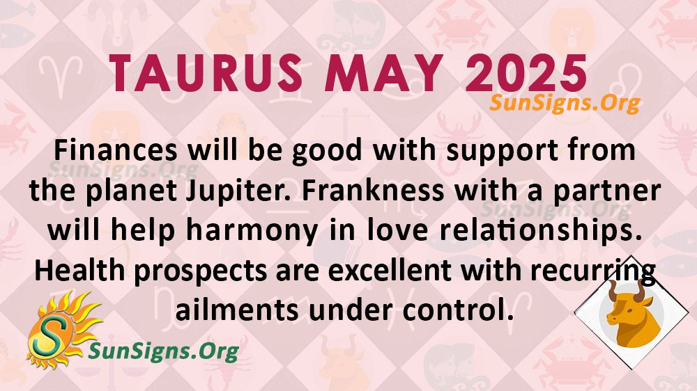 Taurus May Monthly Horoscope 2025